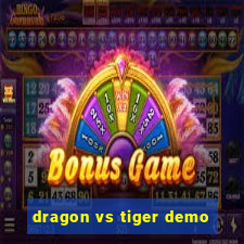 dragon vs tiger demo